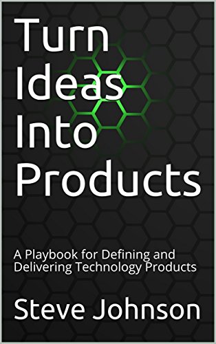 Turn Ideas Into Products B06xzp98rr